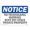 Signmission OSHA Notice Sign, 5" Height, 7" Width, No Trespassing Warning Keep Off Fence Private Sign, Landscape OS-NS-D-57-L-14999 - alternate 1